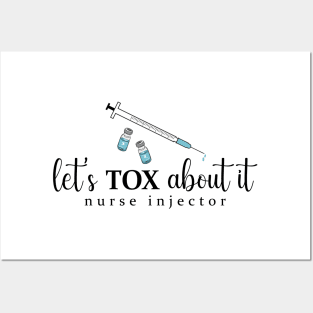 Lets Tox About It Derm Nurse PA NP Injector Aesthetics botox Posters and Art